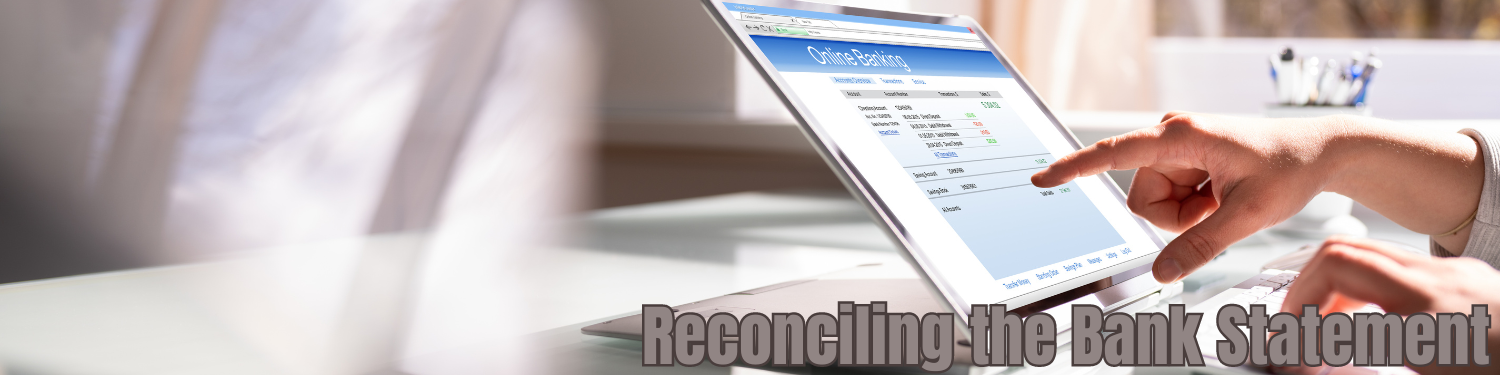 Section 4-5: Reconciling the Bank Statement